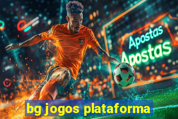 bg jogos plataforma